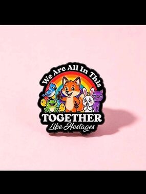 Together Like Hostages Cute Animal Enamel Pin - Pink Background